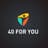 40 For You