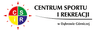 Centrum Sportu i Rekreacji